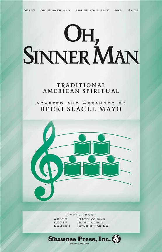 Oh Sinner Man