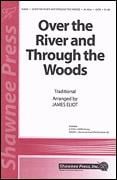 Over the River and Through the Woods