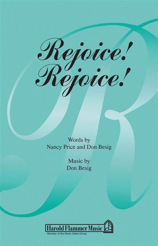 Rejoice! Rejoice!