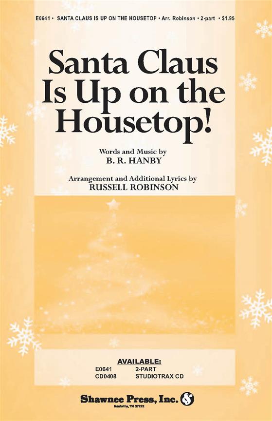 Santa Claus Is Up on the Housetop