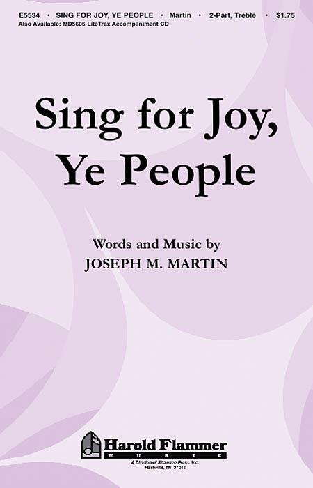 Sing for Joy, Ye People