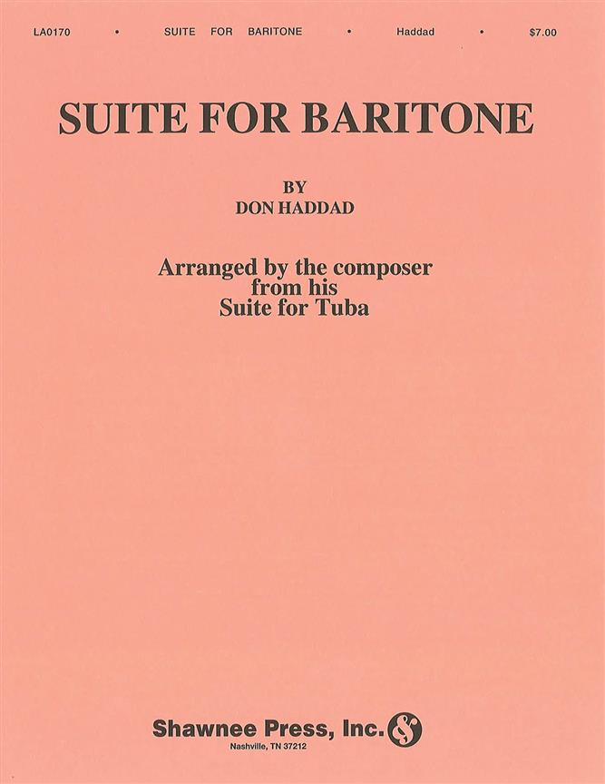 Don Haddad: Suite For Baritone