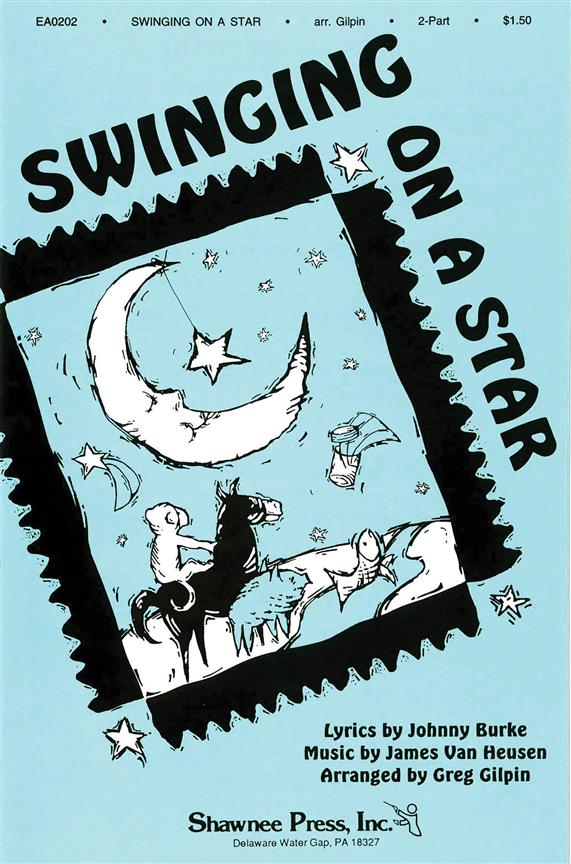 Swinging on a Star