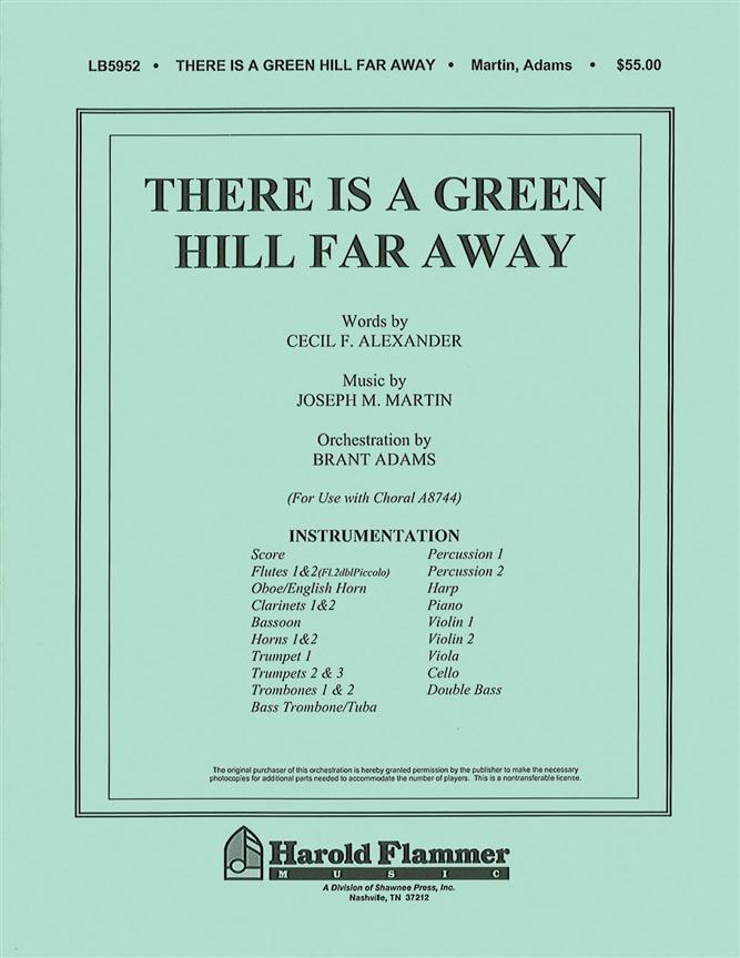 There Is a Green Hill Far Away