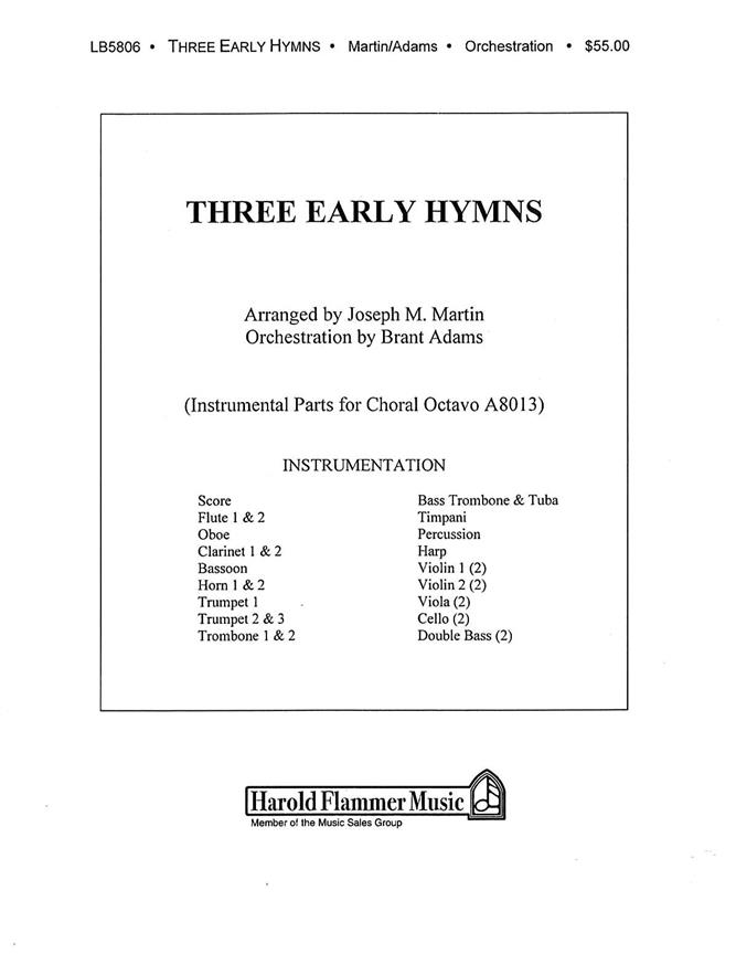 Three Early Hymns from The Legacy of Faith