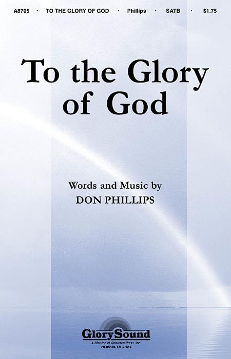 To the Glory of God