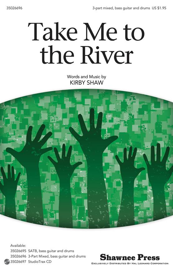 Take Me to the River