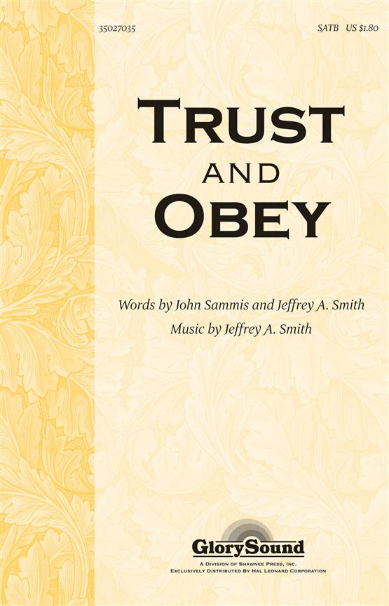 Trust and Obey