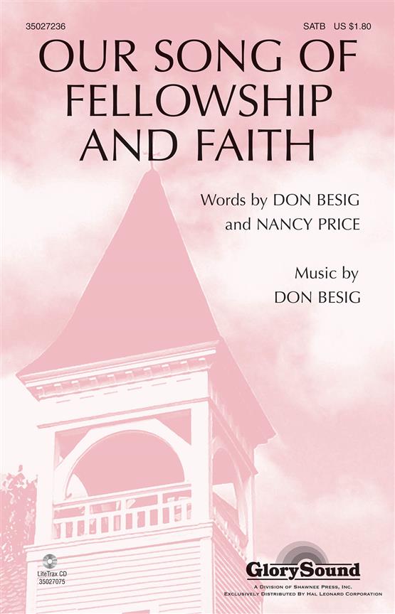 Our Song of Fellowship and Faith