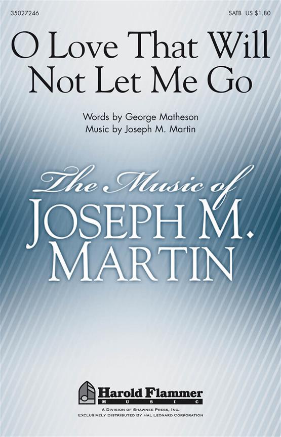 O Love That Will Not Let Me Go
