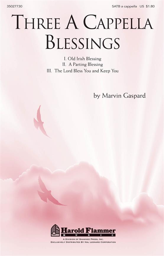 Three A Cappella Blessings