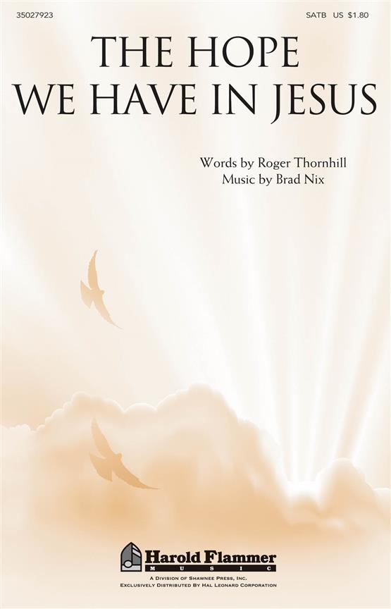 The Hope We Have in Jesus