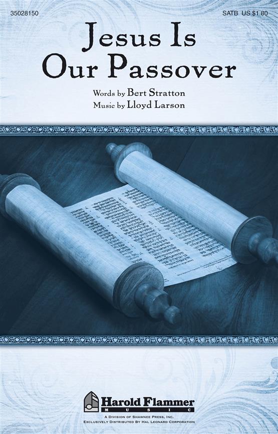 Jesus Is Our Passover