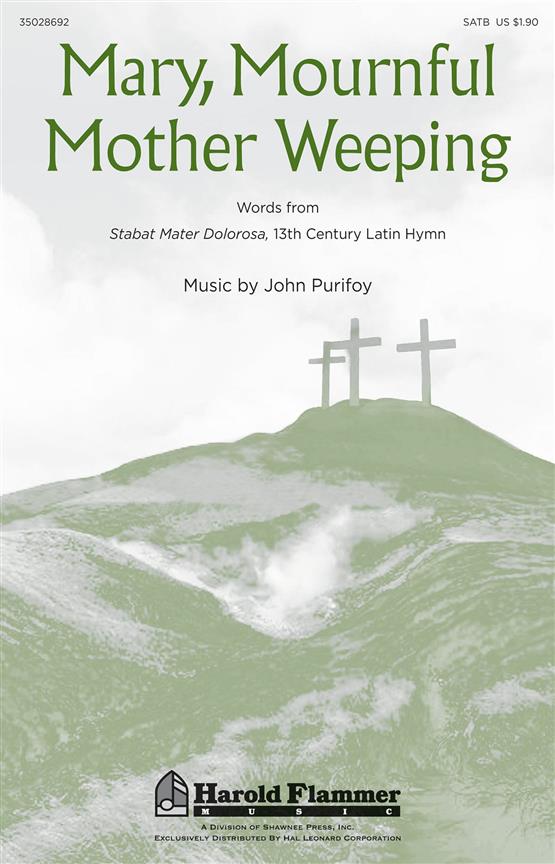 Mary, Mournful Mother Weeping
