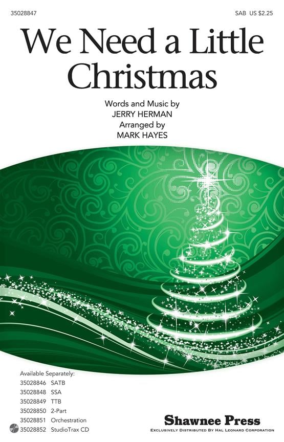 We Need a Little Christmas