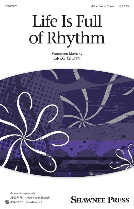 Life Is Full of Rhythm