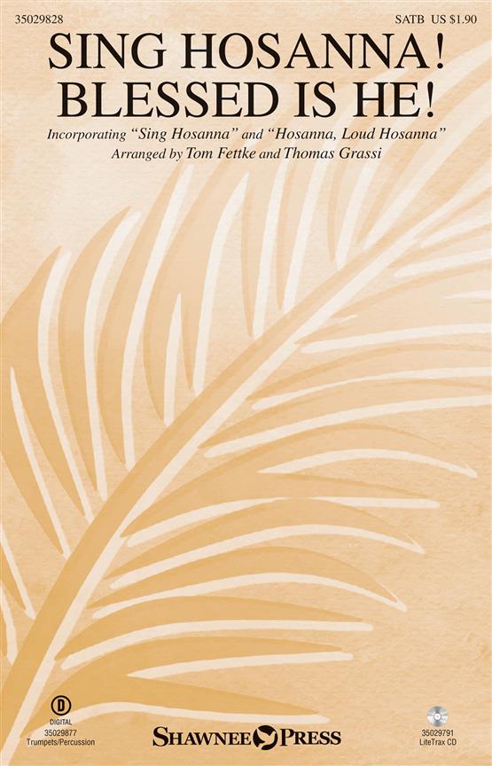 Sing Hosanna! Blessed Is He!
