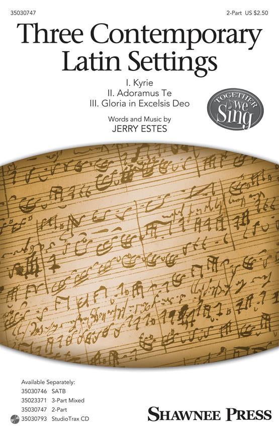 Three Contemporary Latin Settings