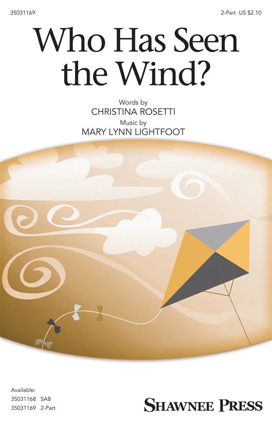 Who Has Seen the Wind?