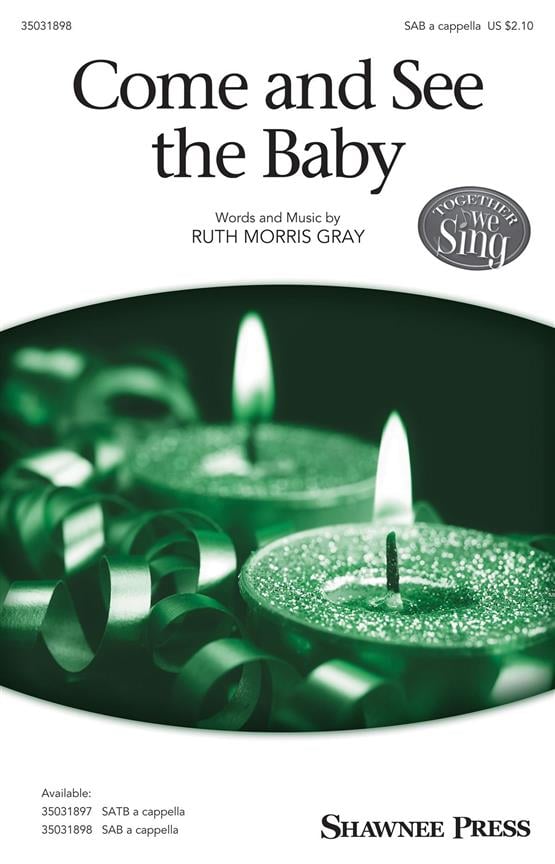 Come and See the Baby