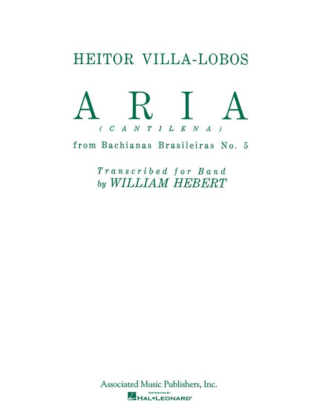Aria (cantilena) from Bachianas Brasilieras No. 5