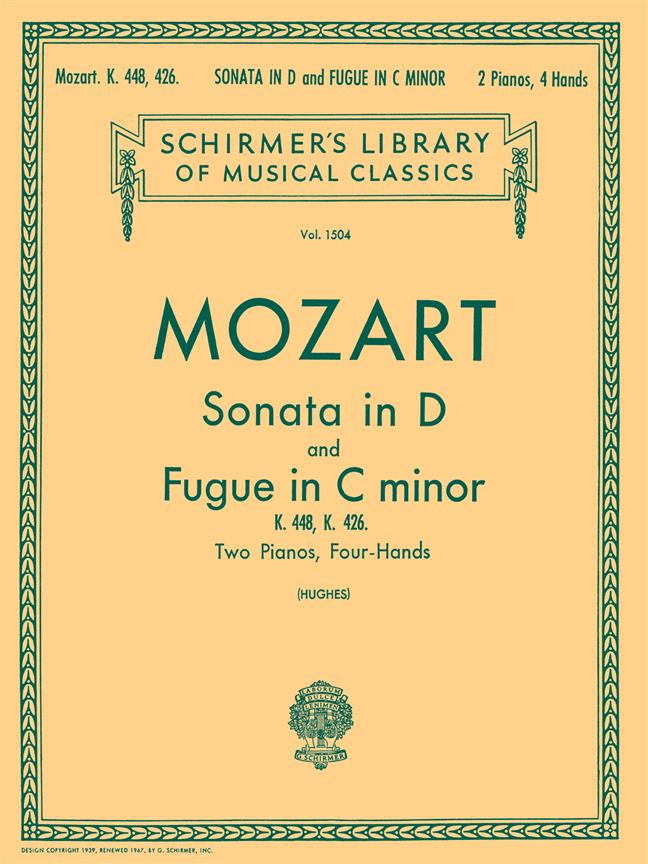 Sonata in D (K.448), Fugue in C Minor (K.426)