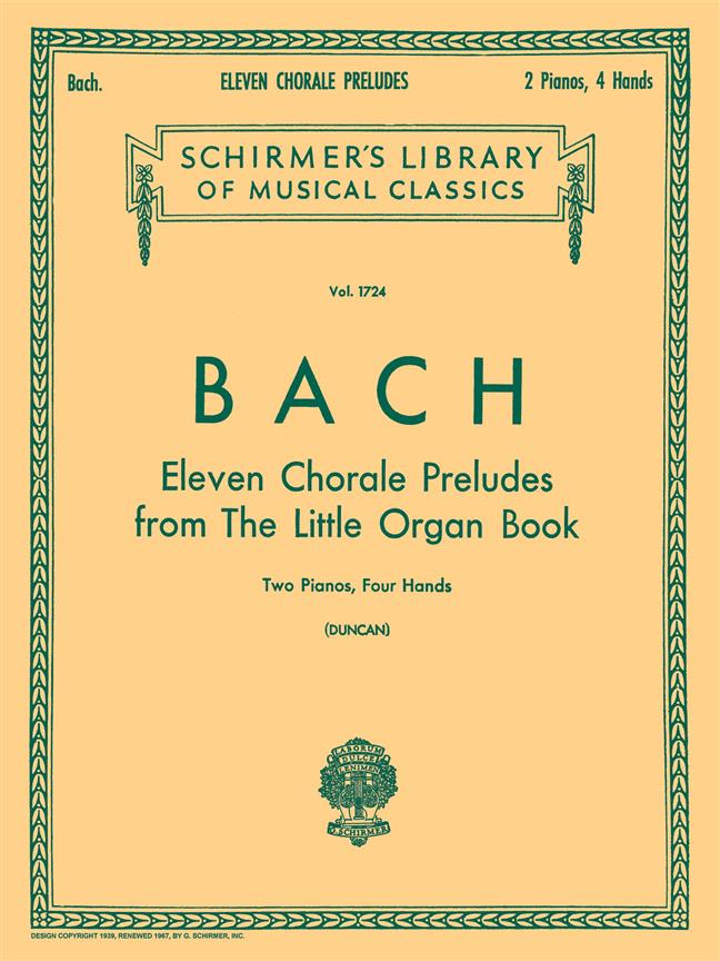11 Chorale Preludes from the Little Organ Book
