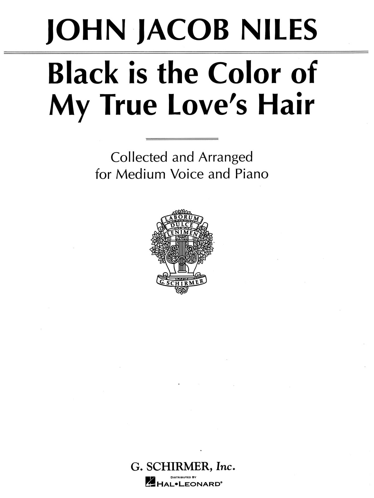 Black Is the Color of My True Love's Hair