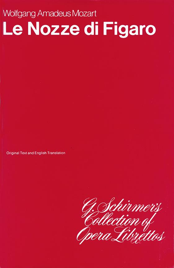 The Marriage of Figaro (Le Nozze di Figaro)