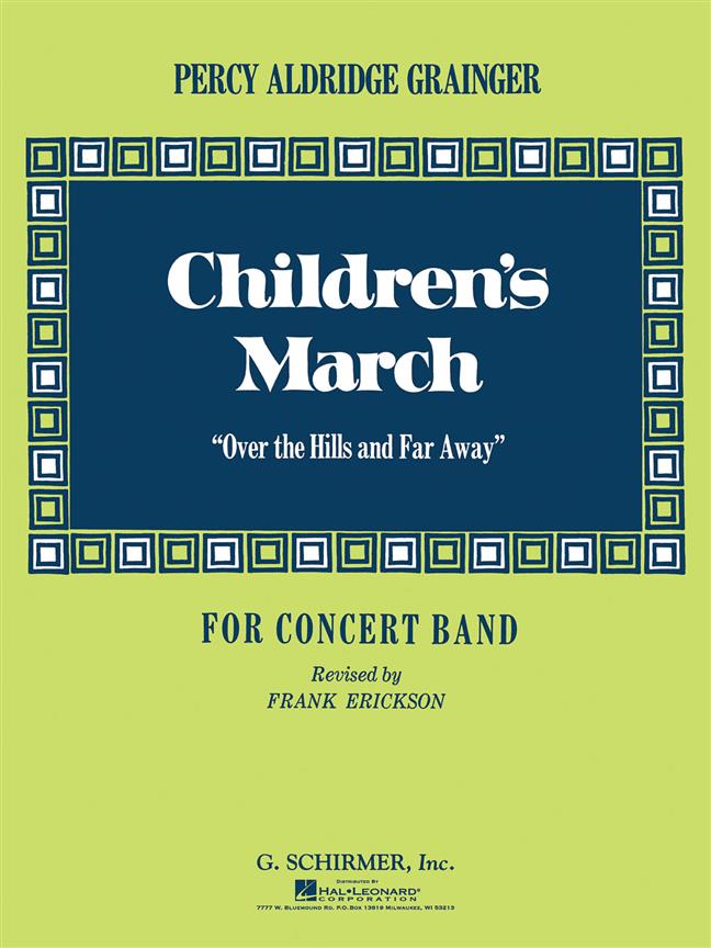 Children's March (Over the Hills and Far Away)