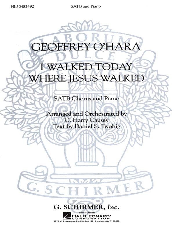 I Walked Today Where Jesus Walked