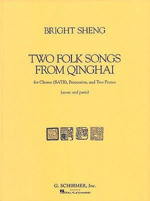 Two Folk Songs From Qinghai (1990)