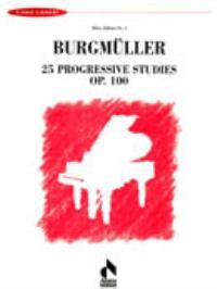 25 Progressive Studies Op. 100