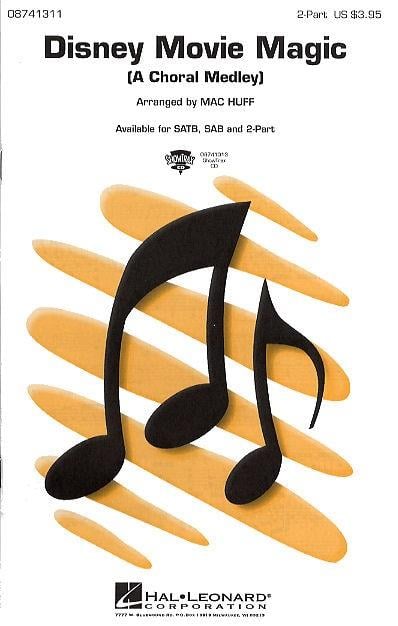 Disney Movie Magic - A Choral Medley (2-Part)