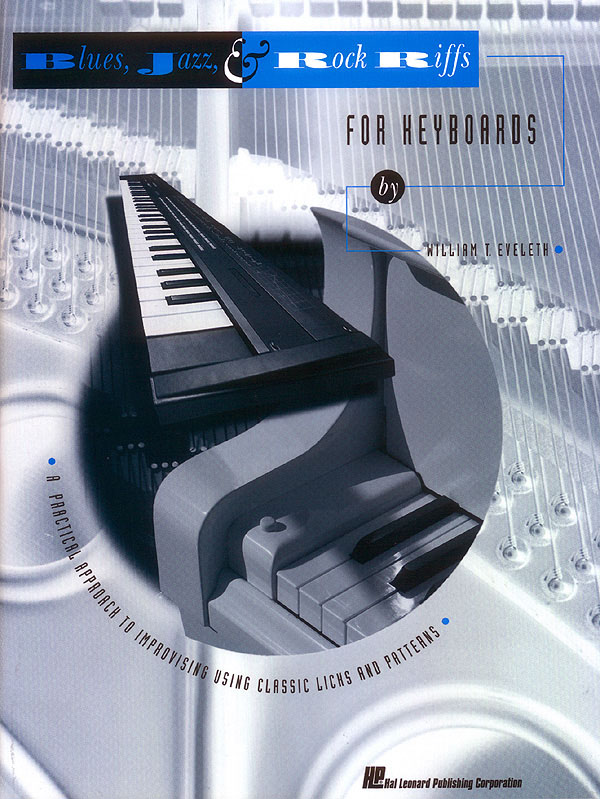Blues, Jazz & Rock Riffs for Keyboard