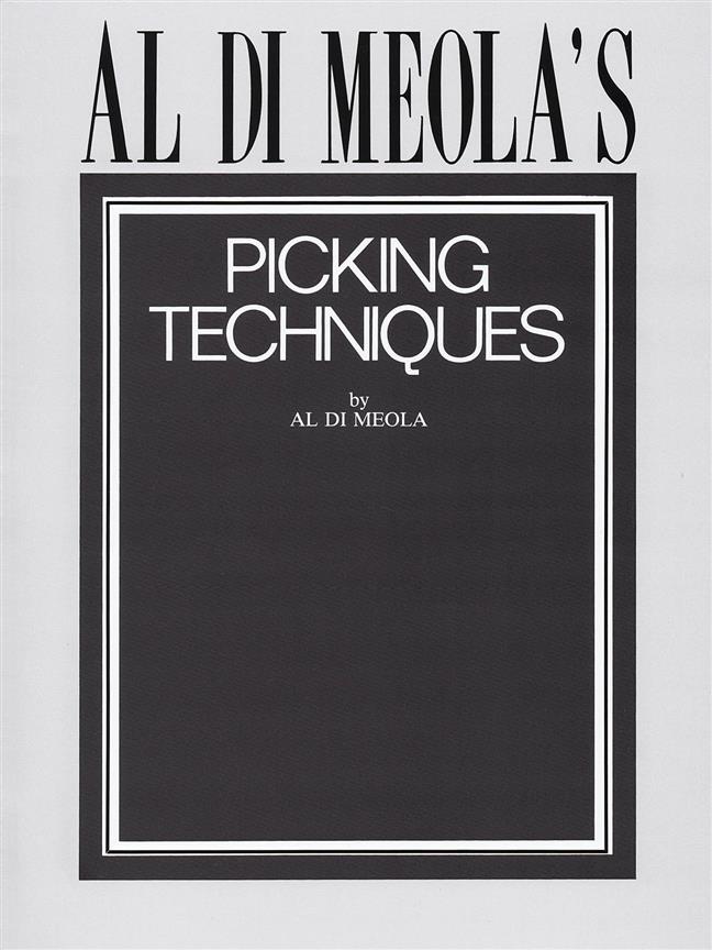 Al Di Meola's Picking Techniques