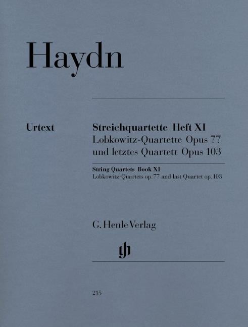Streichquartette Heft XI op. 77 und op. 103