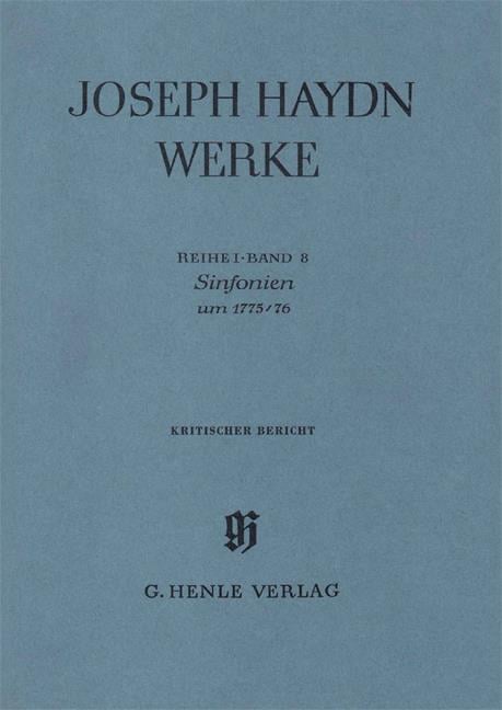 Sinfonias About 1775/76 (With Critical Report)