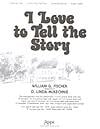 I Love to Tell the Story