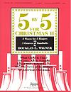 Five-By-Five for Christmas II