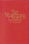 The Worshiping Church: a Hymnal