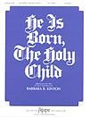 He is Born, the Holy Child