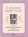 Sacred Harp Tune, A
