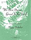 We Bow Down-Great is the Lord