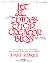 Let All Things Their Creator Bless