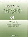 Here I Am to Worship