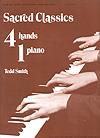 Sacred Classics for Four Hands-One Piano