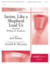 Savior, Like a Shepherd Lead Us