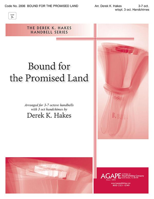 Bound for the Promise Land