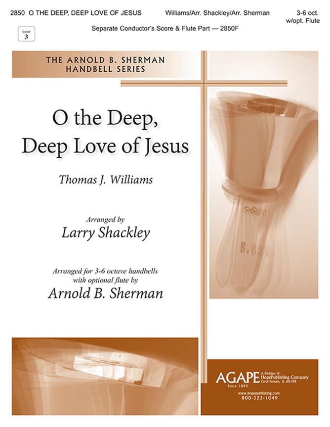 O the Deep, Deep Love of Jesus